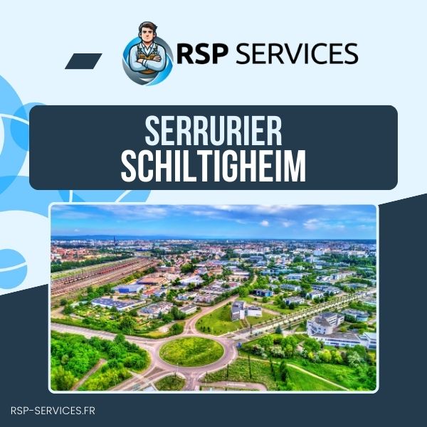 Serrurerie Schiltigheim
